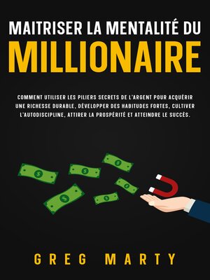 cover image of Maitriser la mentalité du millionaire